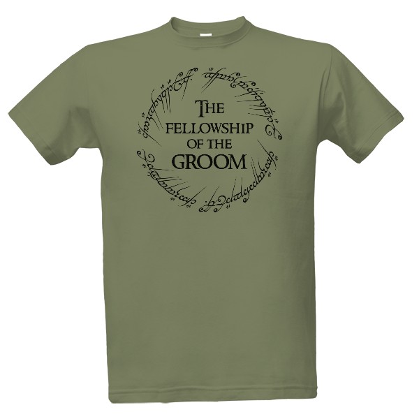 Tričko s potiskem Groom fellowship